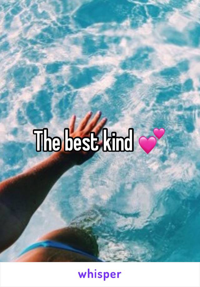 The best kind 💕