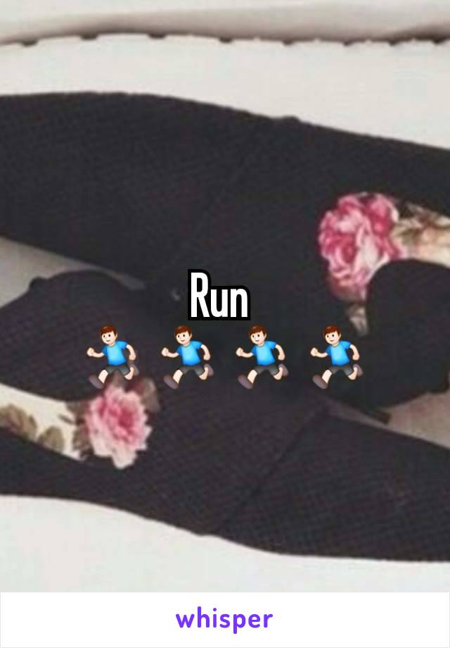 Run 
🏃‍♂️🏃‍♂️🏃‍♂️🏃‍♂️