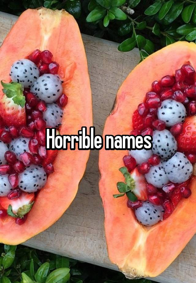 horrible-names