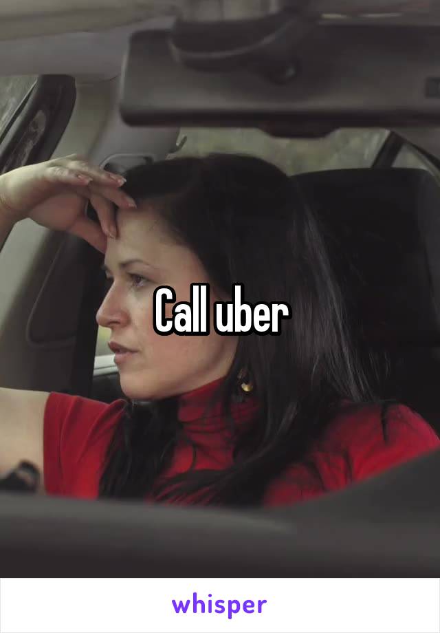 Call uber