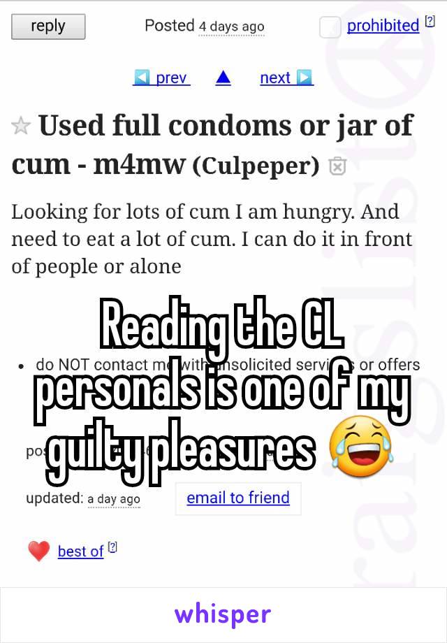 Reading the CL personals is one of my guilty pleasures 😂