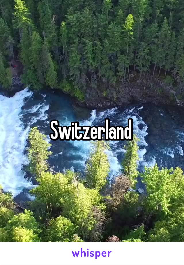 Switzerland 