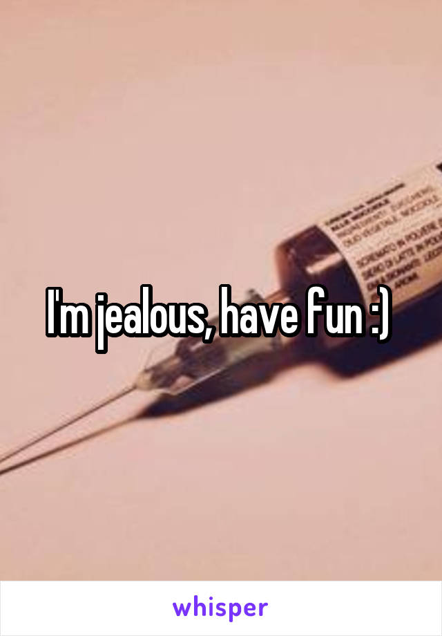 I'm jealous, have fun :) 