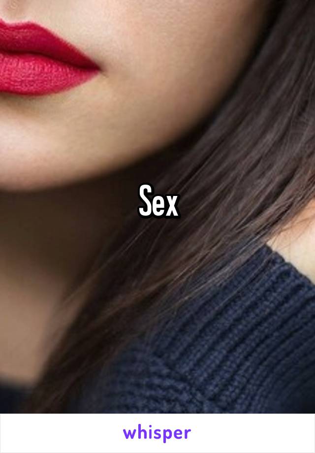 Sex
