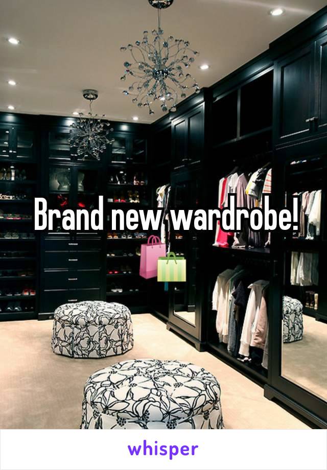 Brand new wardrobe!🛍