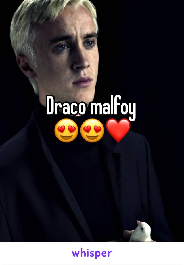 Draco malfoy
😍😍❤️