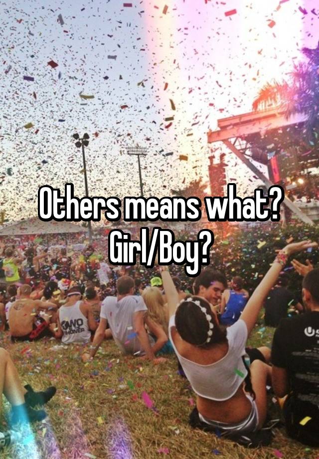 others-means-what-girl-boy