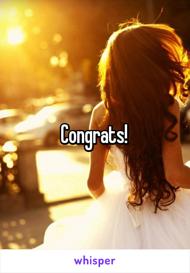 Congrats! 