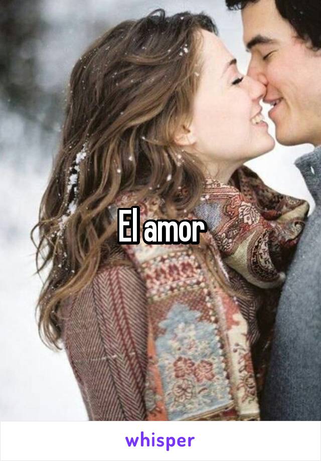 El amor