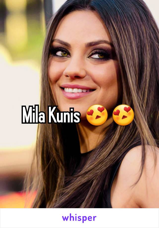 Mila Kunis 😍😍