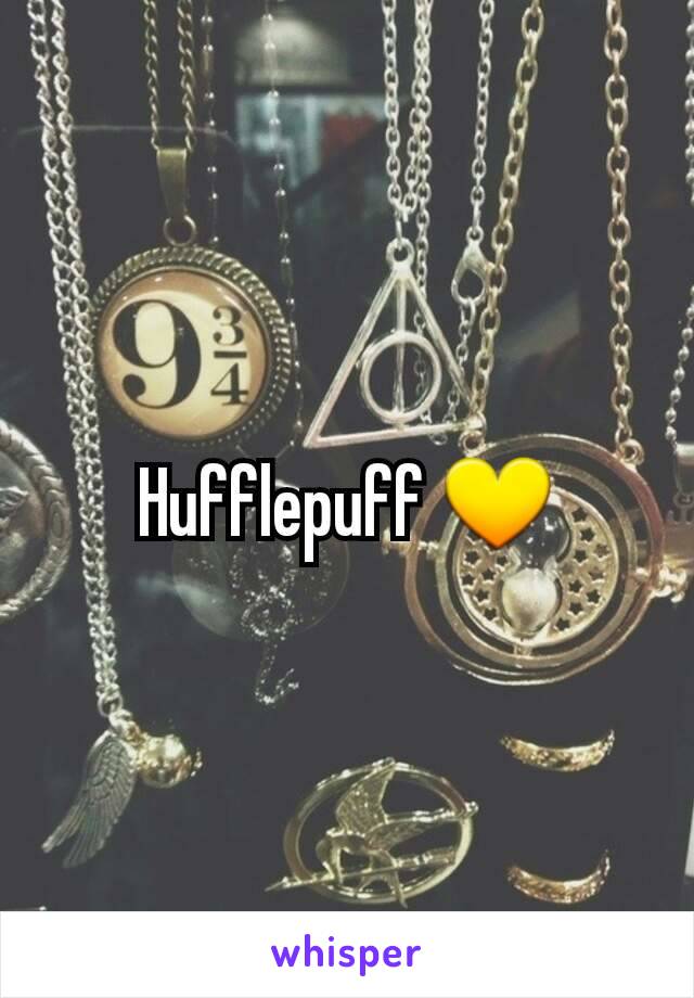 Hufflepuff 💛