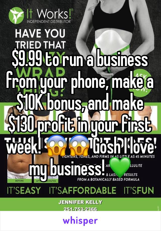 $9.99 to run a business from your phone, make a $10K bonus, and make $130 profit in your first week! 😱😱 Gosh I love my business! 💚