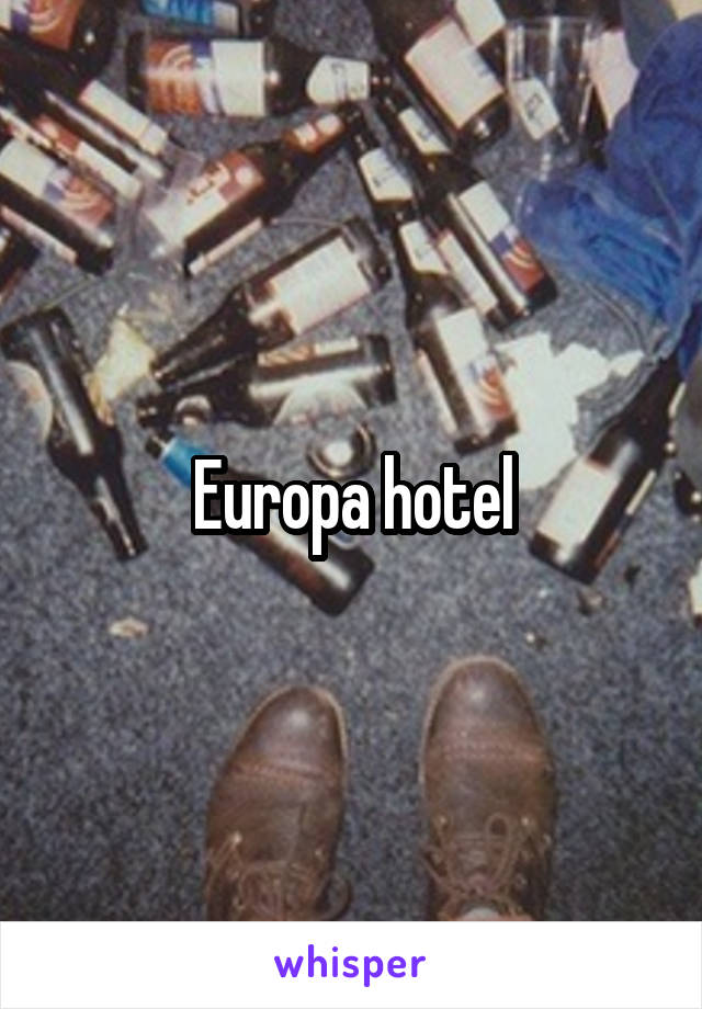 Europa hotel