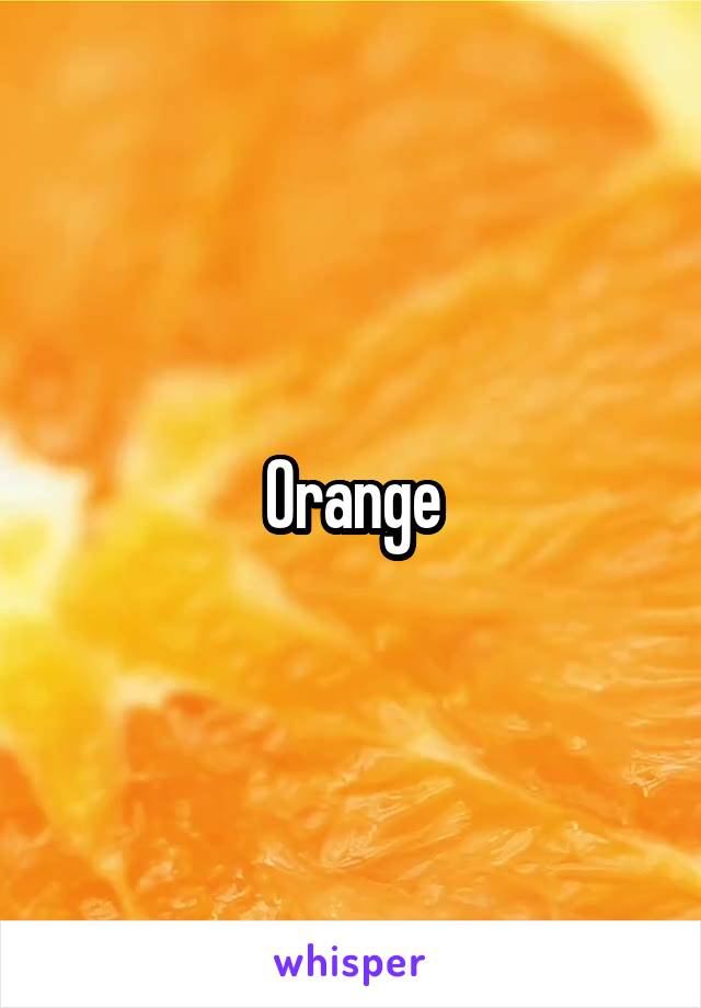 Orange