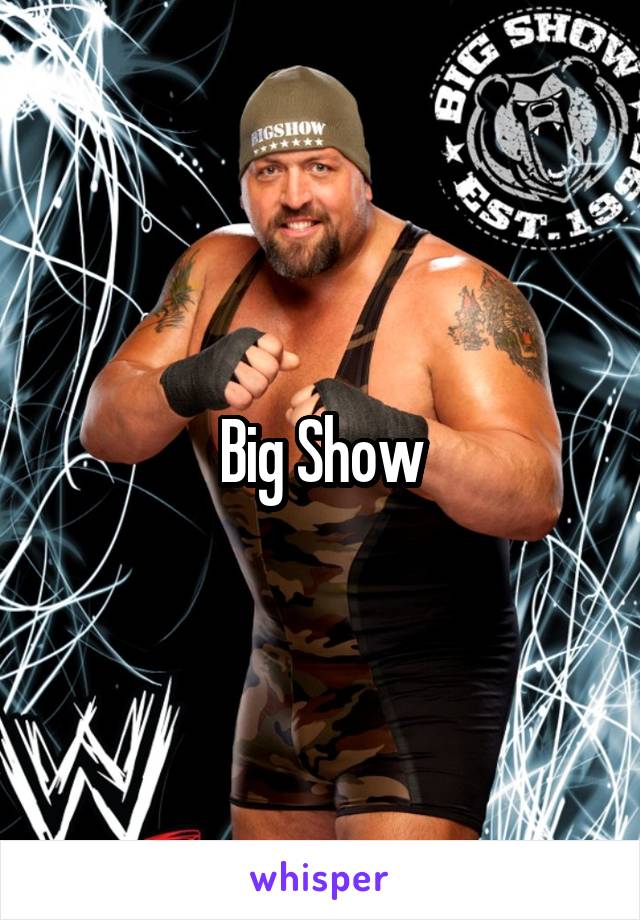 Big Show