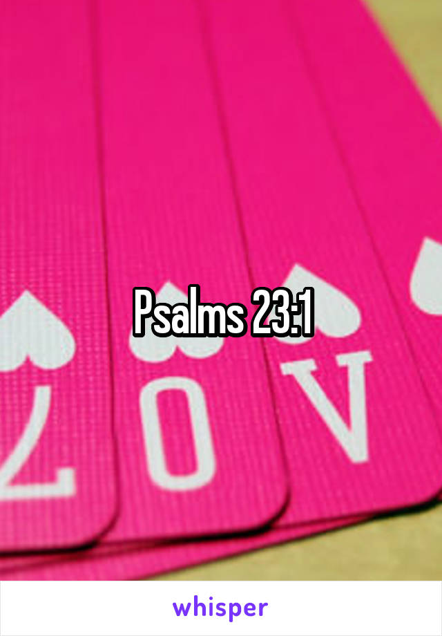 Psalms 23:1