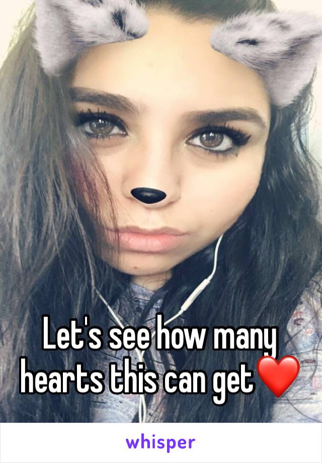 Let's see how many hearts this can get❤