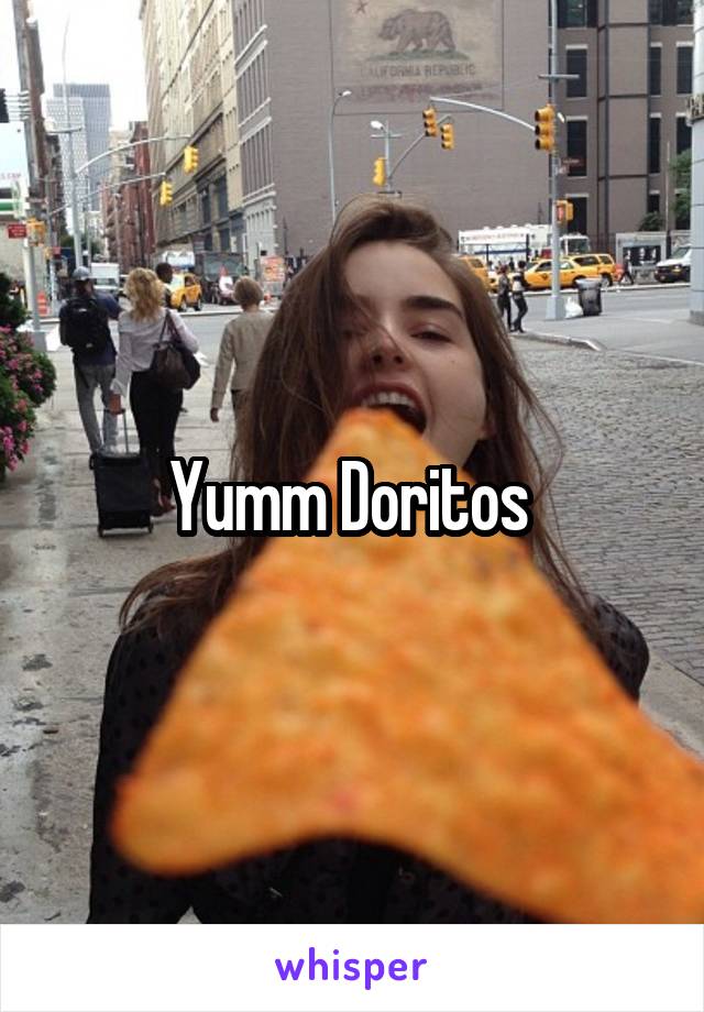 Yumm Doritos 