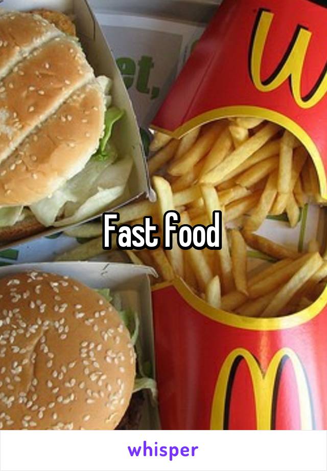 Fast food 