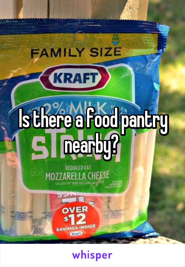 Is there a food pantry nearby? 