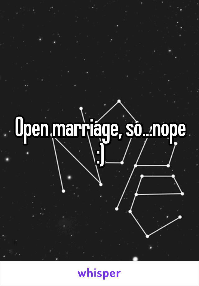 Open marriage, so...nope :)