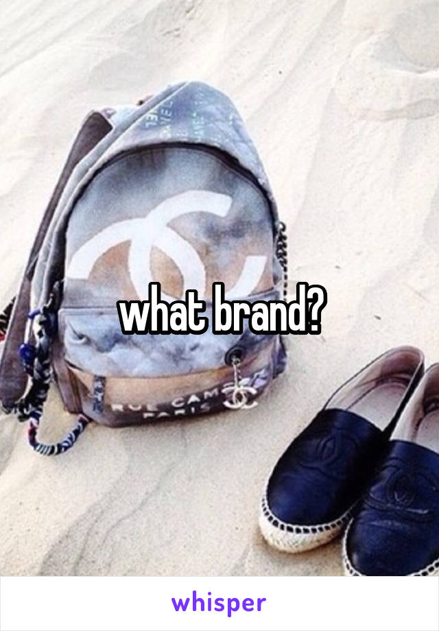what brand?