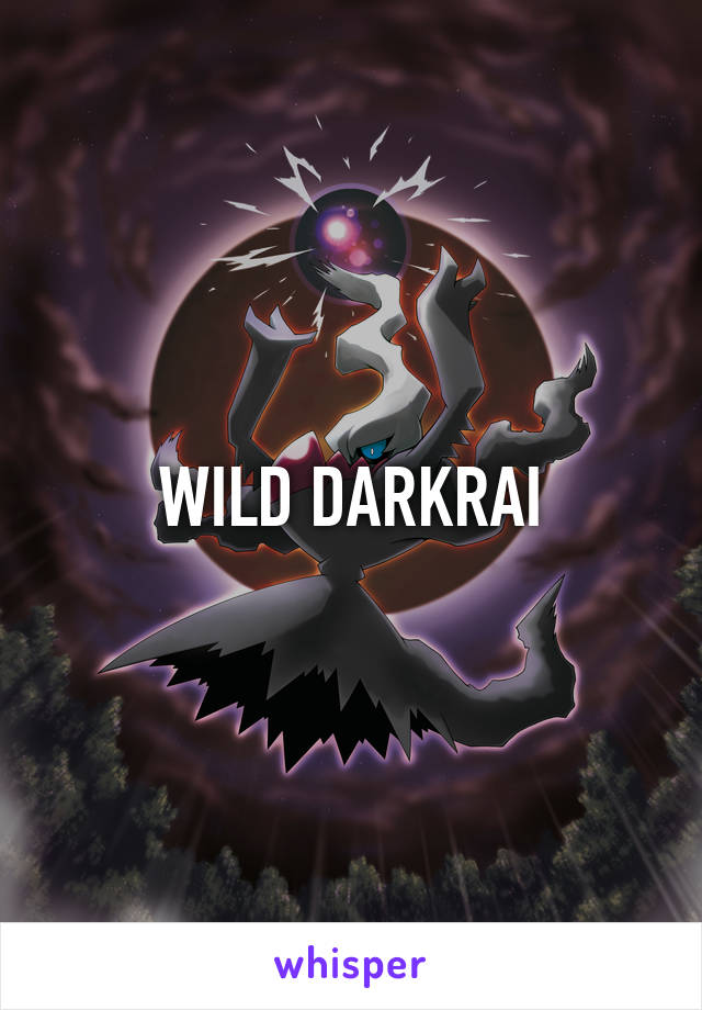 WILD DARKRAI