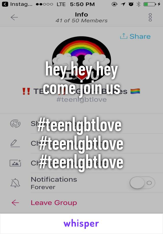 hey hey hey
come join us

#teenlgbtlove 
#teenlgbtlove
#teenlgbtlove