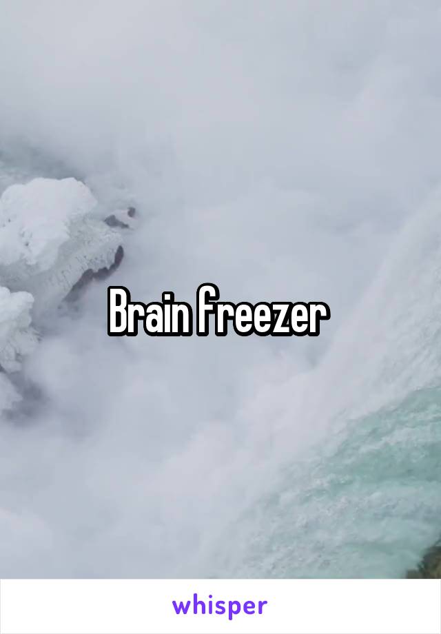 Brain freezer 