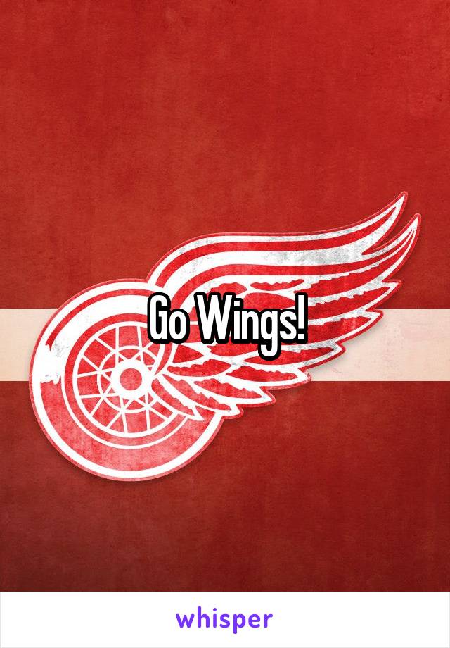 Go Wings!