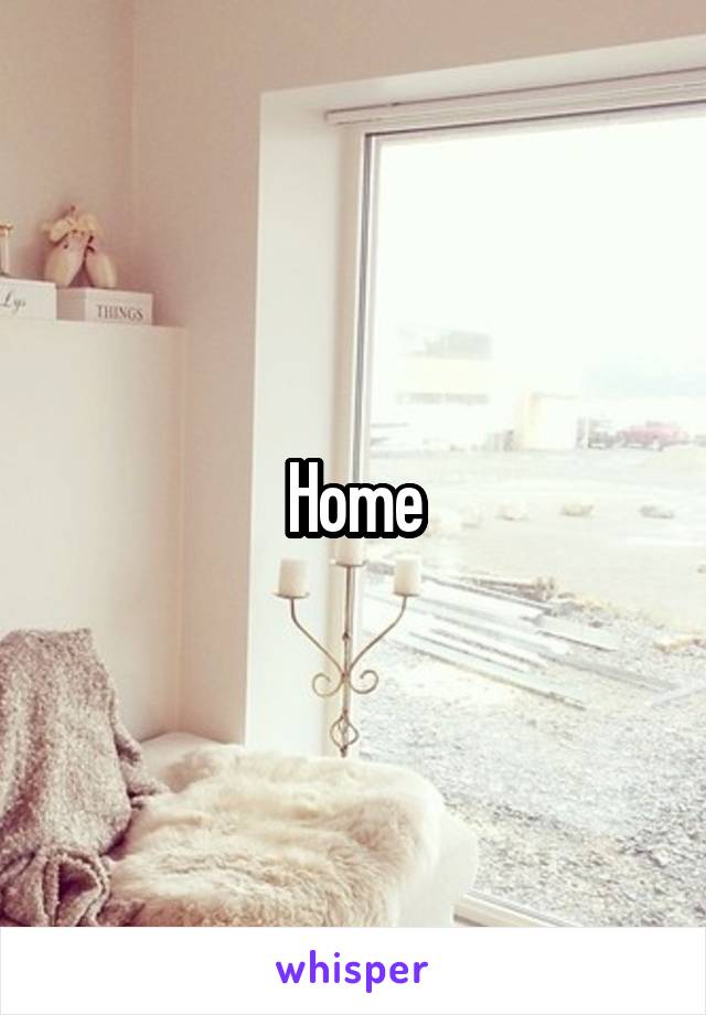 Home