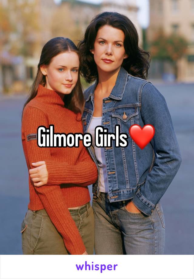 Gilmore Girls❤️