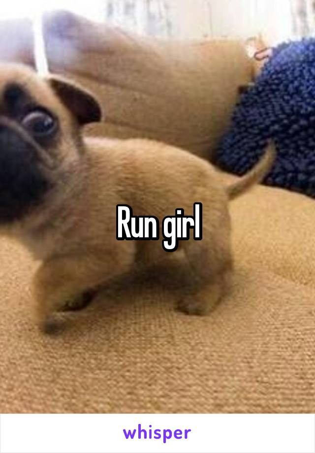 Run girl