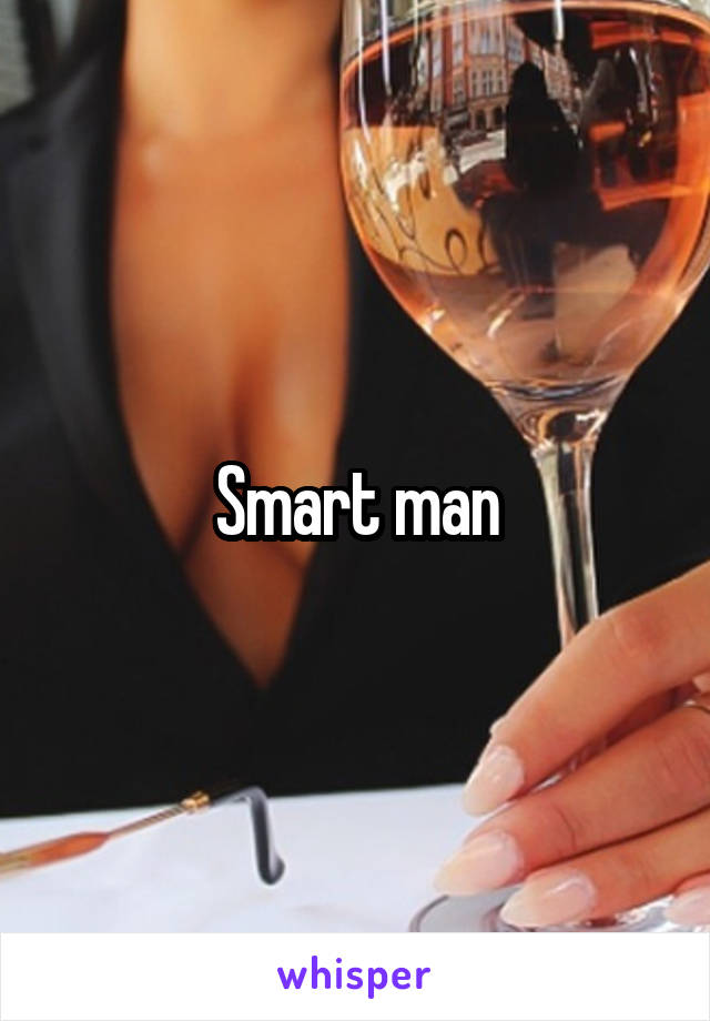 Smart man
