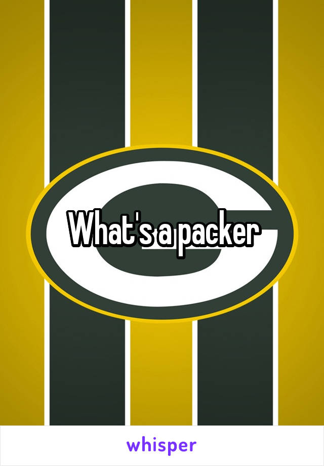What's a packer