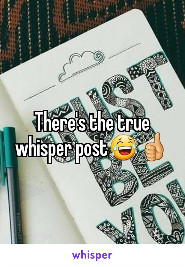 There's the true whisper post😂👍