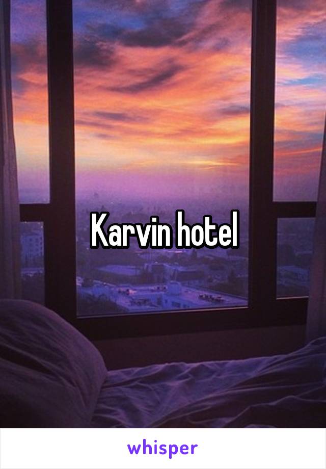 Karvin hotel