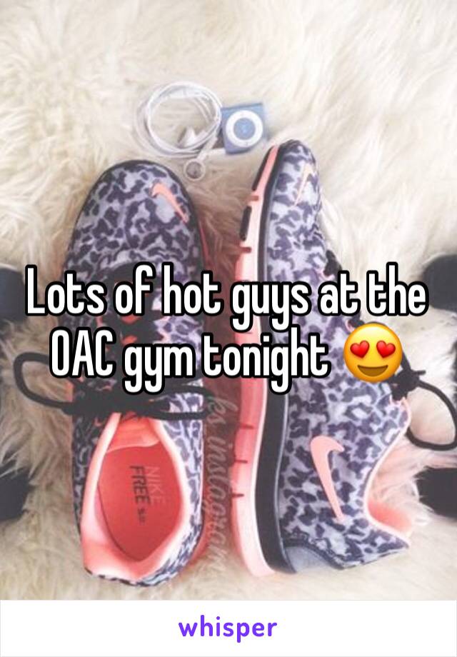 Lots of hot guys at the OAC gym tonight 😍