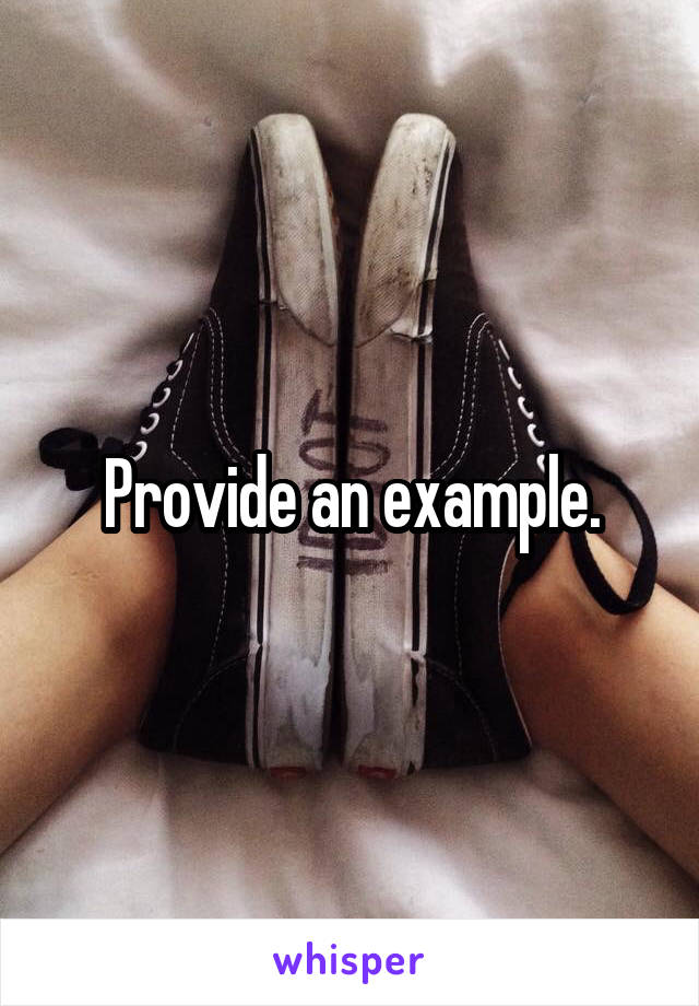 Provide an example.