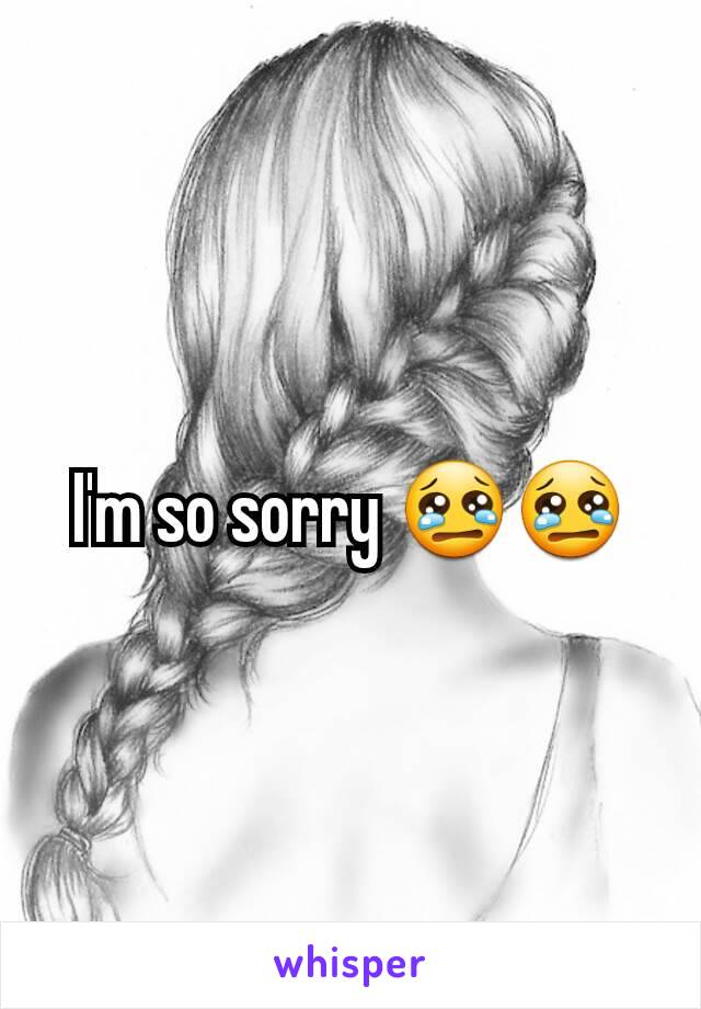 I'm so sorry 😢😢