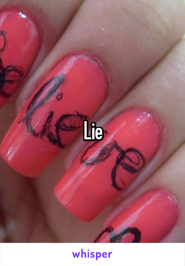 Lie