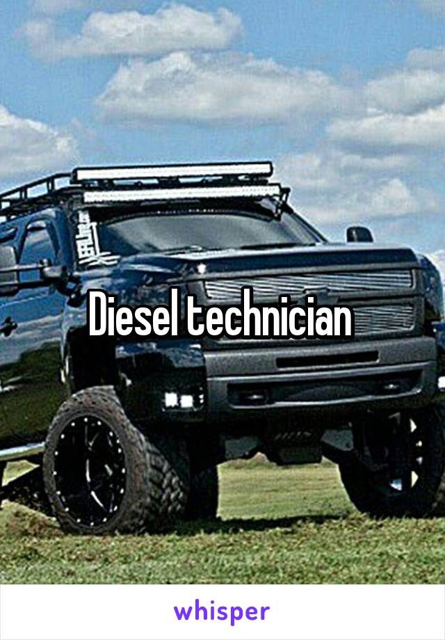 Diesel technician 