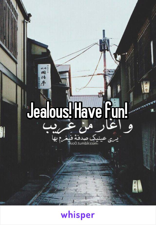 Jealous! Have fun! 