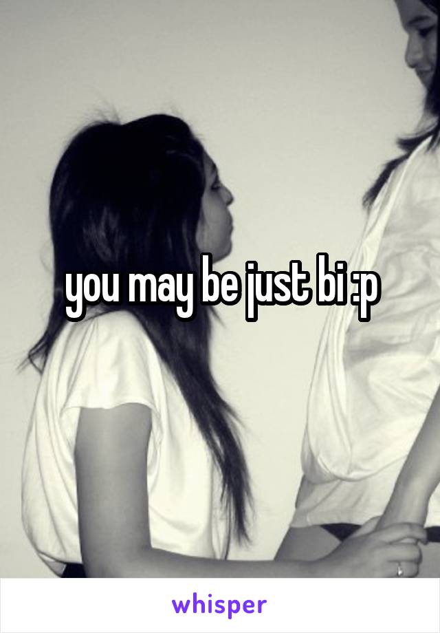 you may be just bi :p
