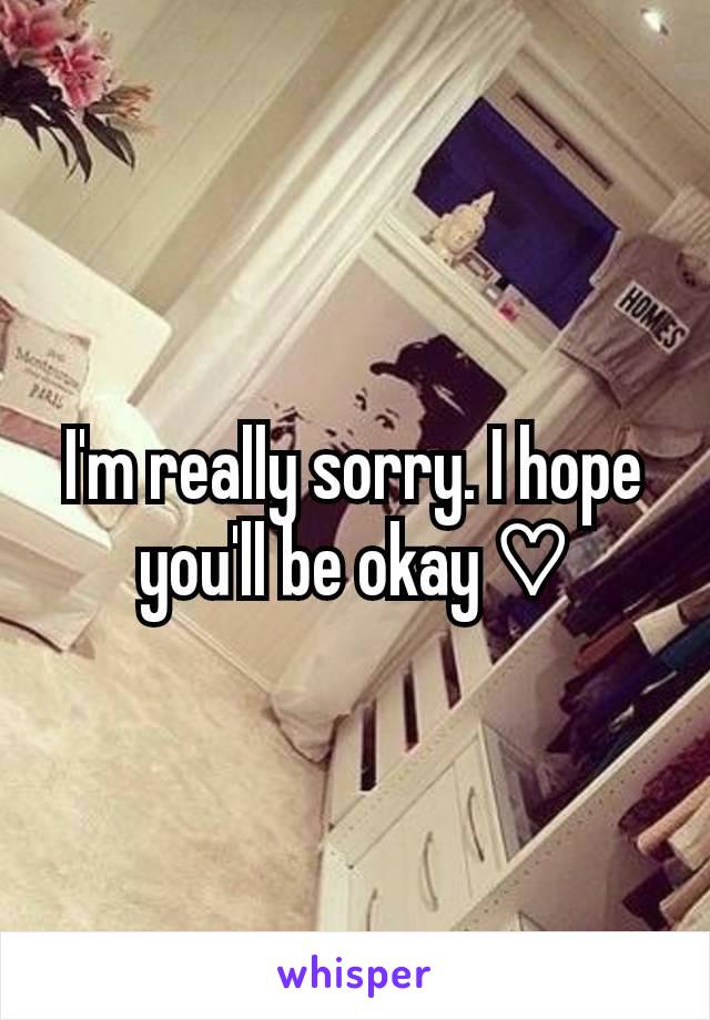 I'm really sorry. I hope you'll be okay ♡