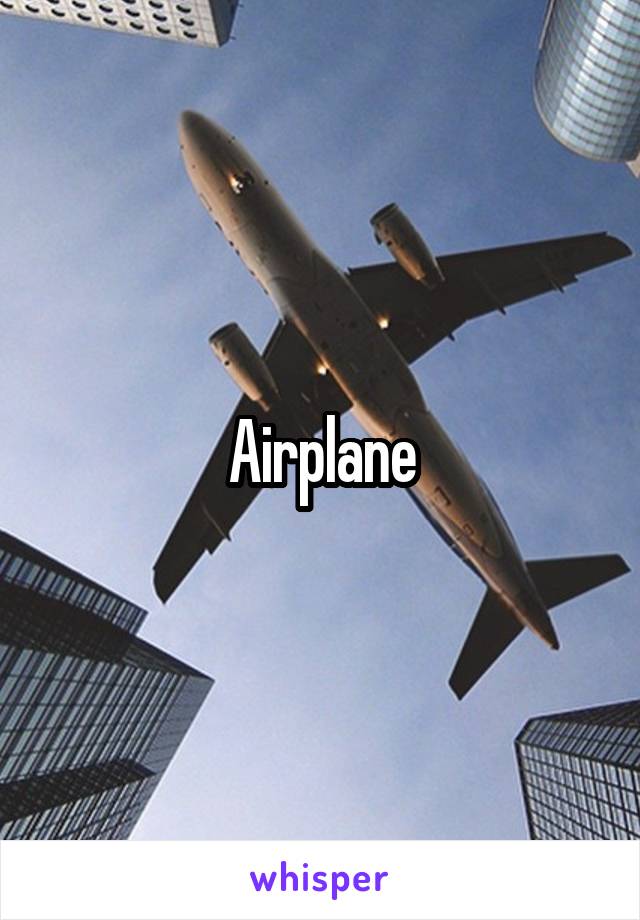 Airplane