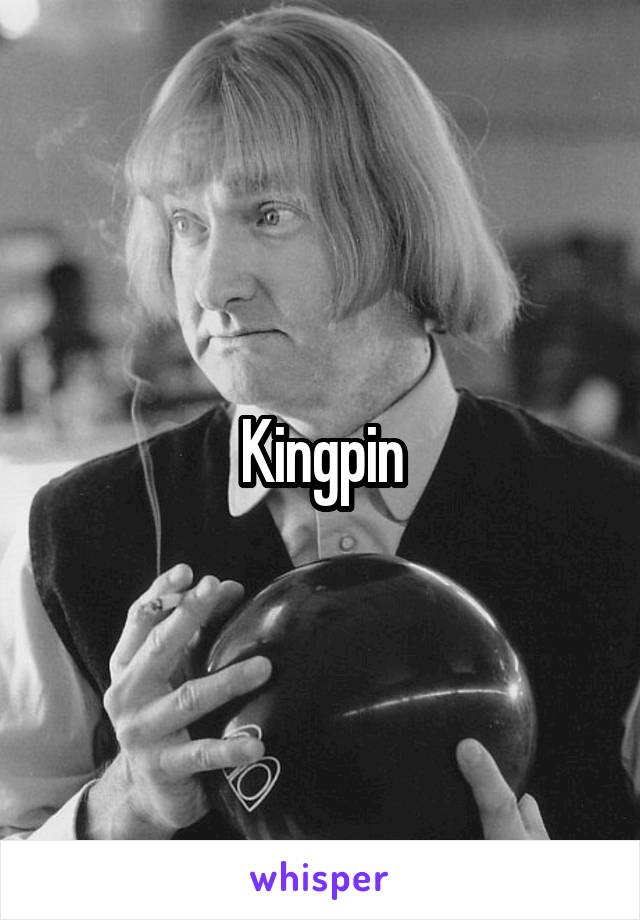 Kingpin