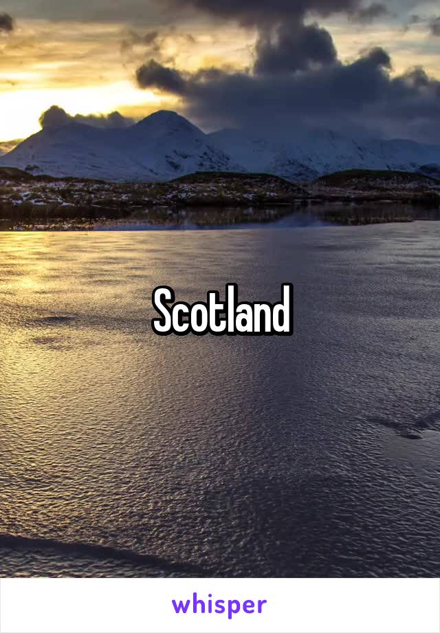 Scotland