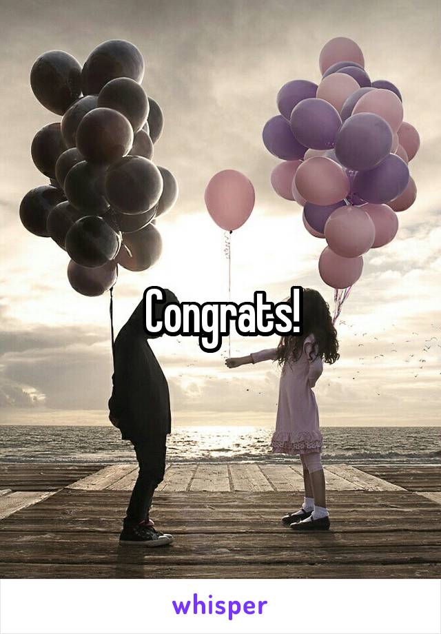 Congrats!