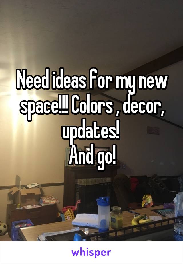 Need ideas for my new space!!! Colors , decor, updates! 
And go!
